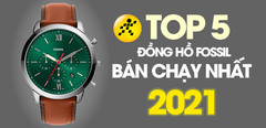  Top 5 Đồng hồ Fossil bán chạy nhất năm 2021 tại Trung Tâm Bảo Hành 