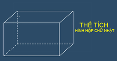  Công thức tính thể tích hình hộp chữ nhật có ví dụ đầy đủ, chi tiết 