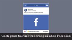  3 bước ghim bài viết trên trang cá nhân Facebook cực nhanh, cực đơn giản 