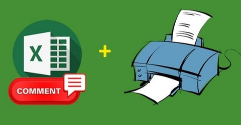 Cách in Comment, ghi chú trong Excel vừa khổ giấy cực kỳ đơn giản, dễ