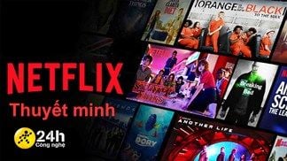 Cách tìm phim thuyết minh trên Netflix cực dễ trong một nốt nhạc, để bạn xem phim tập trung vào nội dung hơn