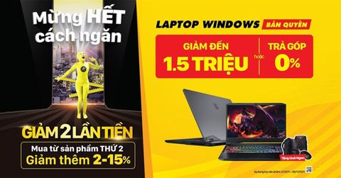 Mừng bình thường mới trở lại trong tháng 11, laptop khuyến mãi ngập tràn, tha hồ mua sắm không lo về giá