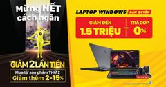  Mừng bình thường mới trở lại trong tháng 11, laptop khuyến mãi ngập tràn, tha hồ mua sắm không lo về giá 