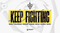  Bảng xếp hạng Đấu Trường Danh Vọng mùa Xuân 2021 (Cập nhật liên tục) 