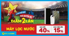 XANH tiếp sức - Giá quyến rũ: Máy lọc nước giảm SỐC đến 40%, trả góp 0% tức tốc mua ngay! 