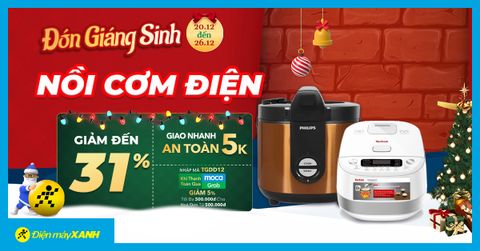 Đón Giáng Sinh - Nồi cơm điện sale lớn đến 31%, voucher đến 500K, mua ngay kẻo lỡ!