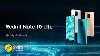 Redmi Note 10 Lite ra mắt: Dùng chip chơi game Snapdragon, pin lớn, sạc nhanh 18W và giá chỉ từ 4.3 triệu đồng