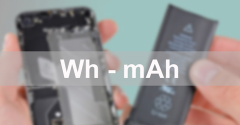 Wh là gì? mAh là gì? Công thức chuyển đổi mAh sang Wh và ngược lại
