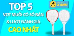  Top 5 Vợt muỗi có số bán và lượt đánh giá cao nhất Trung Tâm Bảo Hành 