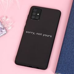  Ốp lưng Galaxy A71 Nhựa dẻo Solid printing MEEKER CN05200108 Not yours 