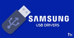  Hướng dẫn tải và cài đặt Driver Samsung USB cho máy tính Windows 