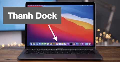 Cách thêm, xóa, sắp xếp ứng dụng trên thanh Dock của MacBook đơn giản