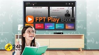 Cách học online không cần Laptop thông qua FPT Play Box, để con học trực tuyến chân thực như tại lớp