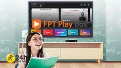  Cách học online không cần Laptop thông qua FPT Play Box, để con học trực tuyến chân thực như tại lớp 