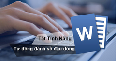  Cách tắt tính năng tự động đánh số đầu dòng trong Word 2010, 2013,... 
