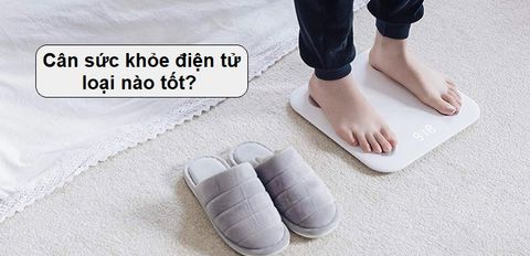 Cân sức khỏe điện tử loại nào tốt? Top 3 cân sức khỏe điện tử chất lượng tại Trung Tâm Bảo Hành
