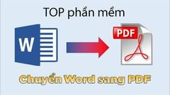  TOP 7 phần mềm chuyển Word sang PDF tốt nhất trên máy tính 