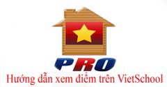  Hướng dẫn đăng nhập, xem điểm, thời khóa biểu trên Vietschool cho phụ huynh và giáo viên 