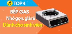  Top 4 bếp ga nhỏ gọn, giá rẻ dưới 500 ngàn dành cho sinh viên ở trọ 