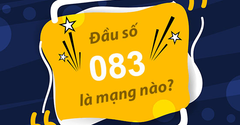  Đầu số 083 là mạng gì? Ý nghĩa của đầu số 083? Có phải số may mắn? 