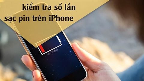 TOP 4 phần mềm, app kiểm tra số lần sạc iPhone chính xác nhất hiện nay