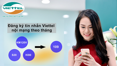  Các gói đăng ký tin nhắn Viettel nội mạng theo tháng giá rẻ, nhiều ưu đãi 