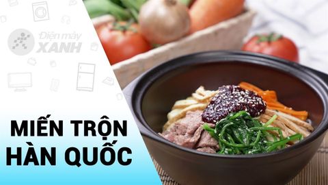 Cách làm miến trộn Hàn Quốc hấp dẫn, lạ miệng để đổi khẩu vị