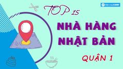  Top 15 nhà hàng Nhật quận 1 ngon chất lượng nổi tiếng nên thử nhất 