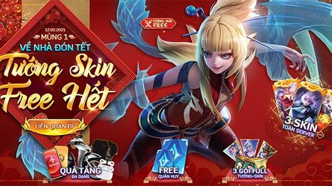 Chi tiết sự kiện Tết Liên Quân | Về Nhà Đón Tết - Tướng Skin Free Hết