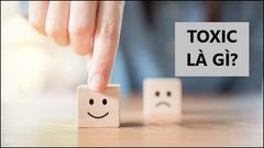  Toxic là gì? Biểu hiện của người Toxic trong game và ngoài xã hội 