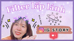  Cách chụp ảnh filter mặt nạ lấp lánh trên Instagram 