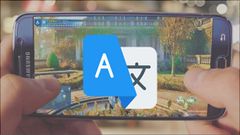  Cách dịch tiếng Anh khi chơi game ngay trên màn hình điện thoại 