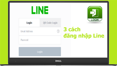  3 cách đăng nhập Line nhanh, đơn giản trên máy tính 
