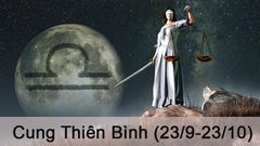  Cung Thiên Bình (23/9-23/10) | Tình yêu, tính cách, sự nghiệp 