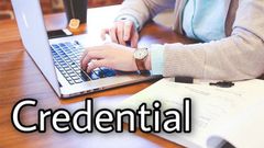  Credential là gì? Ý nghĩa trong các lĩnh vực | Cách trình bày CV chuyên nghiệp 