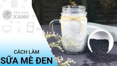  2 cách làm sữa mè đen thơm ngon tốt cho sức khỏe đơn giản tại nhà 