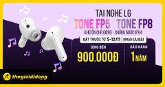  Đặt trước tai nghe LG TONE FP5 | FP8 chính hãng, giá tốt 