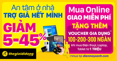  An Tâm Tại Nhà - Trợ Giá Hết Mình giảm từ 5% - 45% 