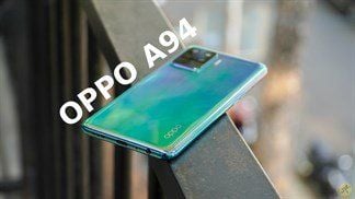 Đánh giá chi tiết OPPO A94: Thiết kế bóng bẩy, trẻ trung đi kèm hiệu năng ổn định, mạnh mẽ