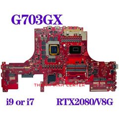  Mainboard Laptop ASUS ROG G703GXR/G703GI/G703GM 
