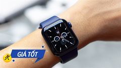  Chốt deal ngon: Smartwatch nhà 'Táo' ưu đãi giảm tiền triệu, đoán xem Apple Watch S6 giá bao nhiêu, đừng bỏ lỡ bạn nhé 