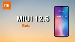  21 smartphone của Xiaomi và Redmi đã có thể đăng ký nhận bản cập nhật MIUI 12.5 beta: Redmi Note 7, Mi 9, Mi 10… 