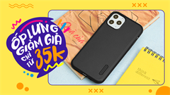  Ốp lưng điện thoại đang giảm giá cực ngon lên đến 30%: Ốp lưng iPhone và Samsung có chỉ từ 35k thôi, nhanh tay quẹo lựa 