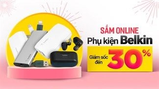 Hàng loạt phụ kiện Belkin giảm sốc đến 30% này cả nhà ơi, nhanh tay sắm ngay để làm mới phụ kiện của mình đón Tết nào