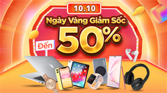  Hotsale ngày vàng 10/10: Giảm sốc đến 50%, sẽ có rất nhiều sản phẩm như điện thoại, phụ kiện, laptop,... có giá rẻ hết hồn 