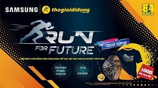 Giải chạy bộ online 'Run For Future' đã kết thúc mỹ mãn, đồng thời lộ diện những cái tên may mắn ẵm giải Galaxy Watch 3