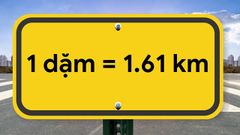  1 dặm bằng bao nhiêu km, m, dm, cm, mm, nm, feet? Đổi 1 dặm (Mile) 