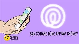 Ai dùng điện thoại Samsung nên xóa ngay ứng dụng này để tránh bị bán thông tin vị trí cá nhân và bảo vệ quyền riêng tư