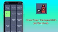  Cách chơi trò sai khiến trên app Drunky Finger 