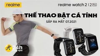 Realme Watch 2 Series sẽ chính thức được ra mắt vào 7/7 tới, đã đến lúc tìm lại một chiếc body chuẩn mực rồi